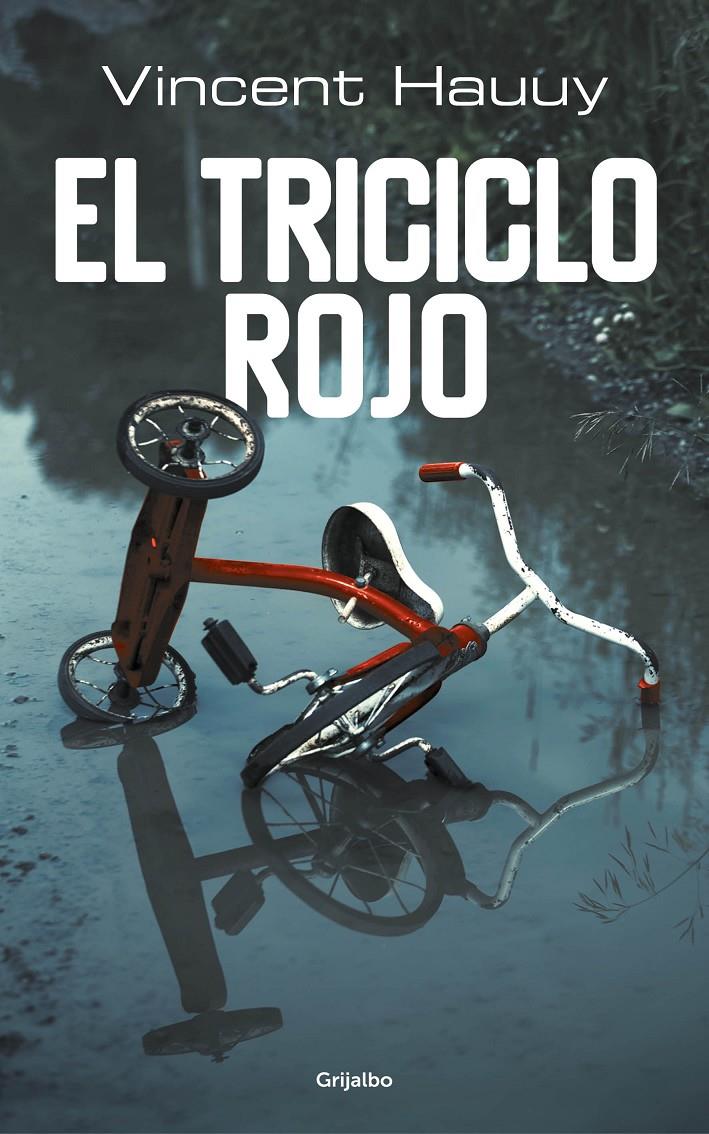 El triciclo rojo | 9788425356568 | Hauuy, Vincent | Librería online de Figueres / Empordà