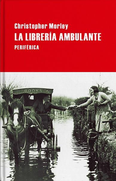 LA LIBRERIA AMBULANTE | 9788416291779 | Morley, Christopher | Llibreria online de Figueres i Empordà