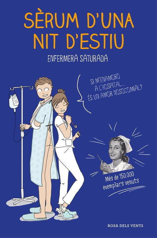 Sèrum d'una nit d'estiu | 9788416930135 | Enfermera Saturada | Llibreria online de Figueres i Empordà