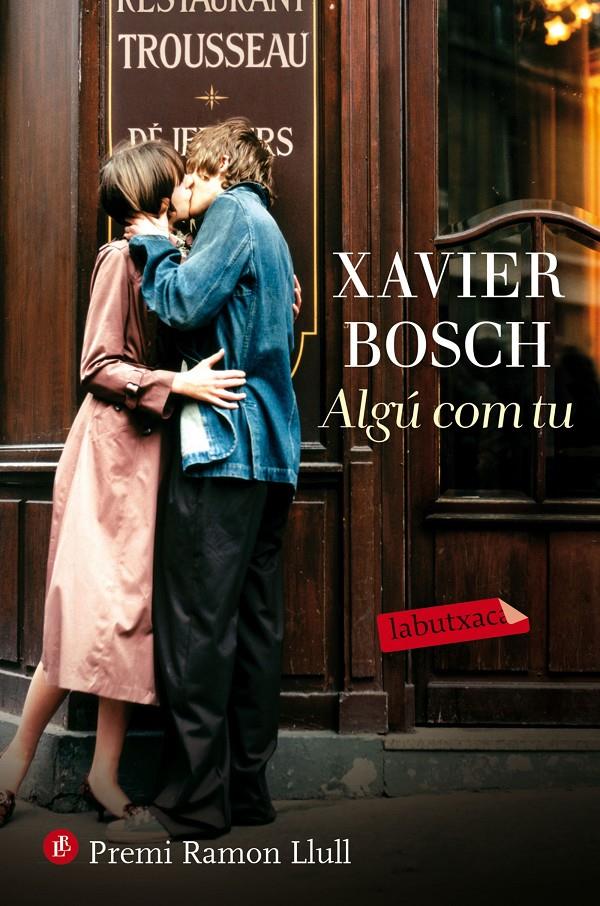 Algú com tu | 9788416600335 | Bosch, Xavier | Librería online de Figueres / Empordà