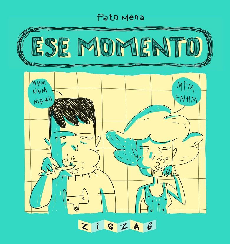 Ese Momento | 9788491465621 | Mena, Pato | Llibreria online de Figueres i Empordà