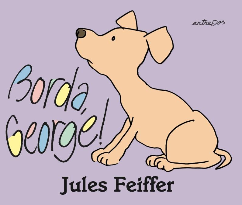 Borda, George! | 9788412205688 | Feiffer, Jules | Llibreria online de Figueres i Empordà