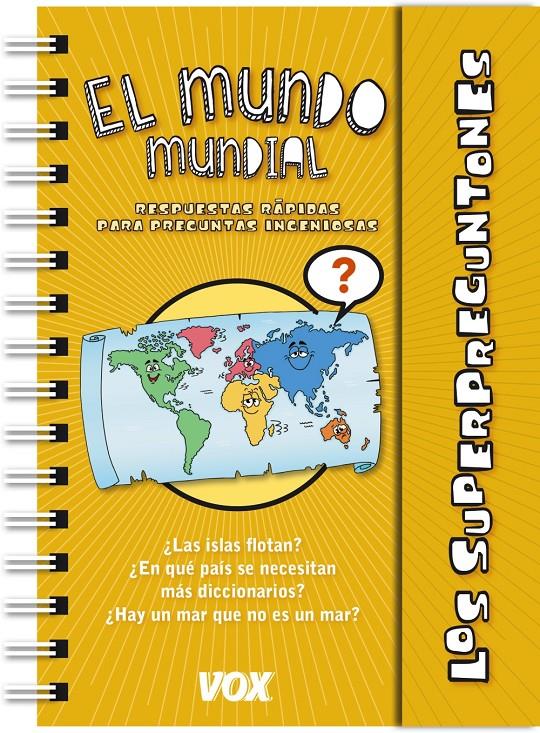 Los Superpreguntones / El mundo mundial | 9788499741574 | Larousse Editorial | Librería online de Figueres / Empordà