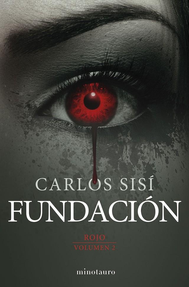 Fundación (Rojo #02) | 9788445006344 | Sisí, Carlos | Librería online de Figueres / Empordà