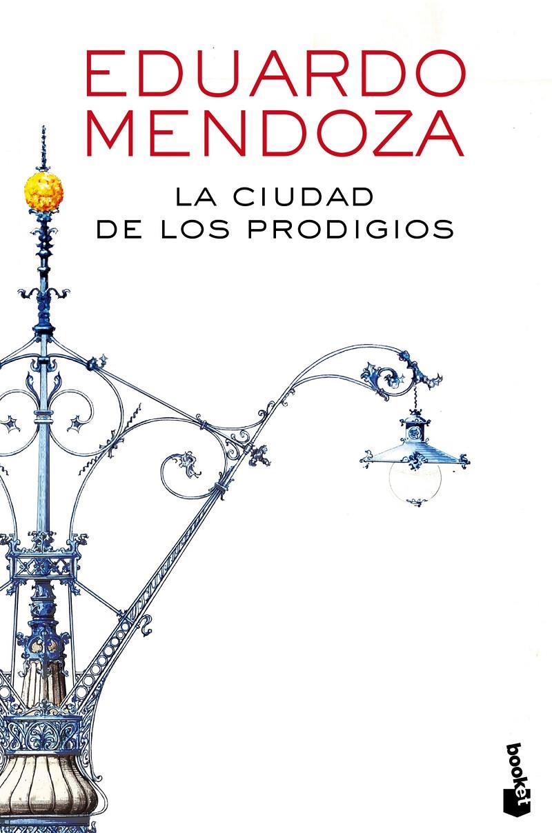 La ciudad de los prodigios | 9788432225871 | Mendoza, Eduardo | Llibreria online de Figueres i Empordà