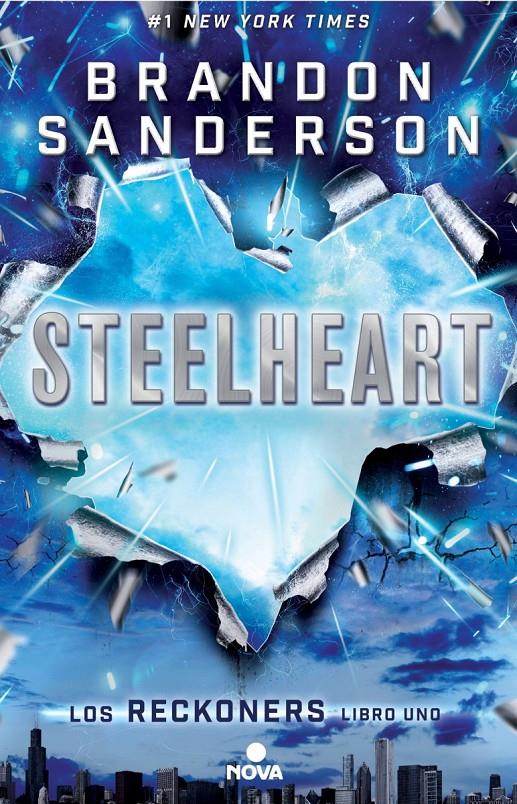 Steelheart (Reckoners #01) | 9788466658355 | Sanderson, Brandon | Librería online de Figueres / Empordà