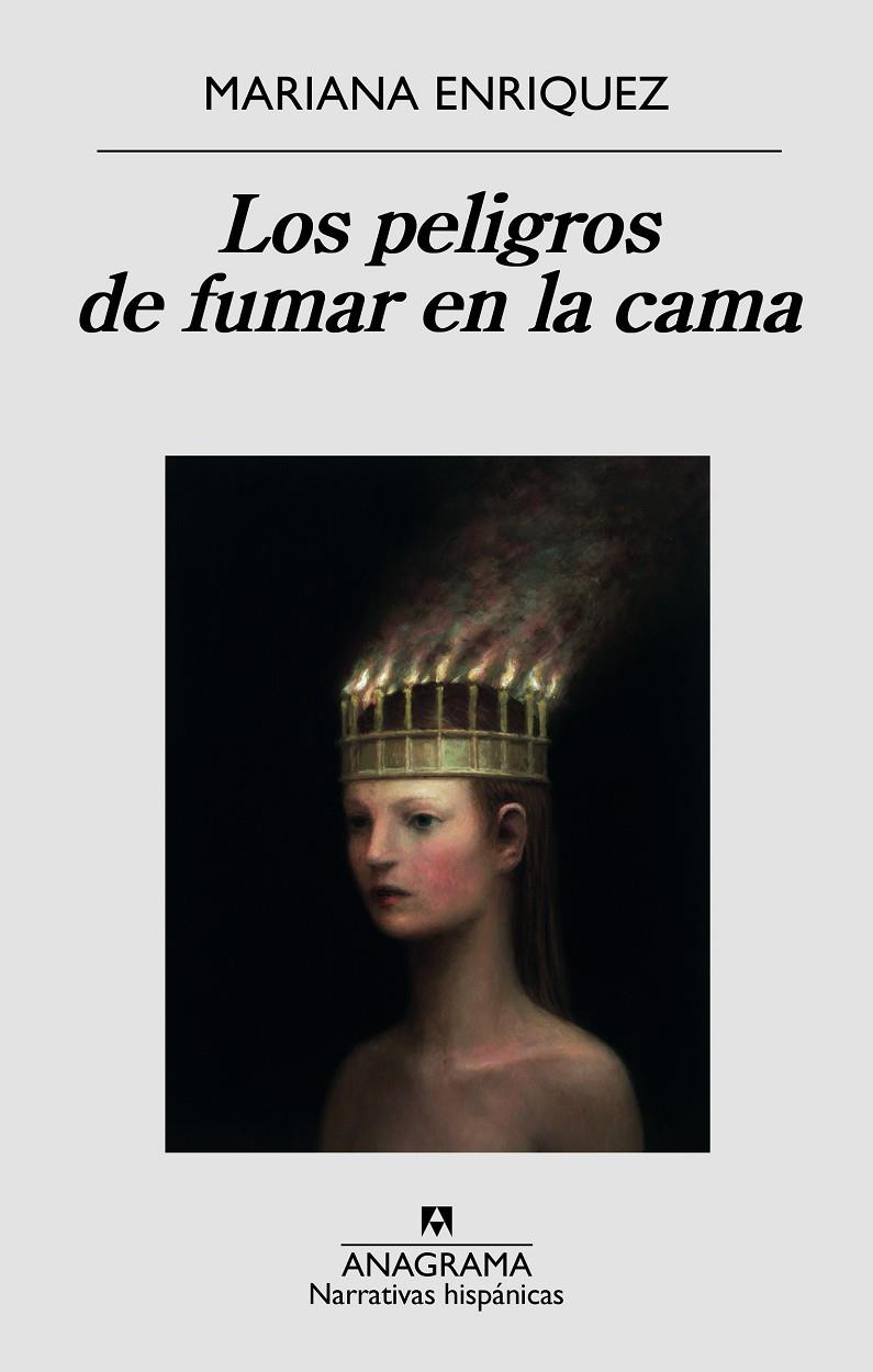 Los peligros de fumar en la cama | 9788433998248 | Enriquez, Mariana | Librería online de Figueres / Empordà
