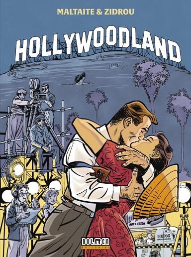 HOLLYWOODLAND | 9788410031203 | Zidrou/Maltaite | Llibreria online de Figueres i Empordà
