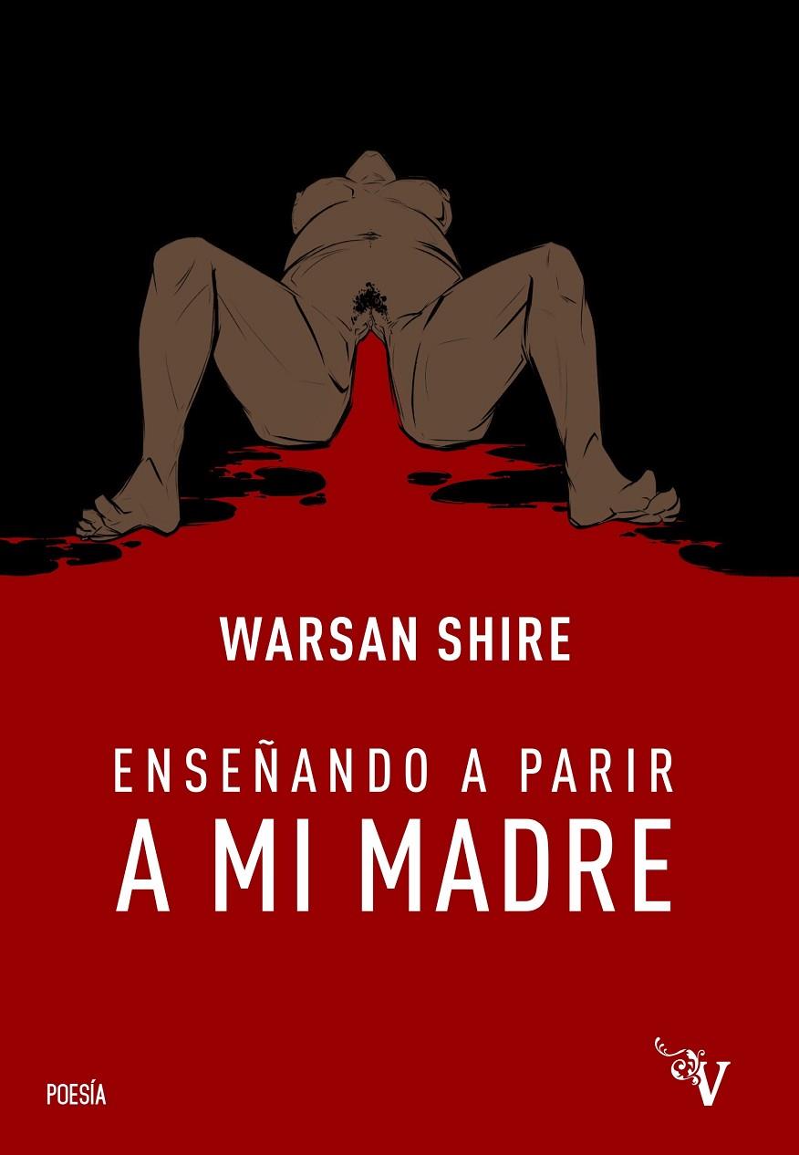 ENSEÑANDO A PARIR A MI MADRE | 9788418082757 | Shire, Warsan | Llibreria online de Figueres i Empordà