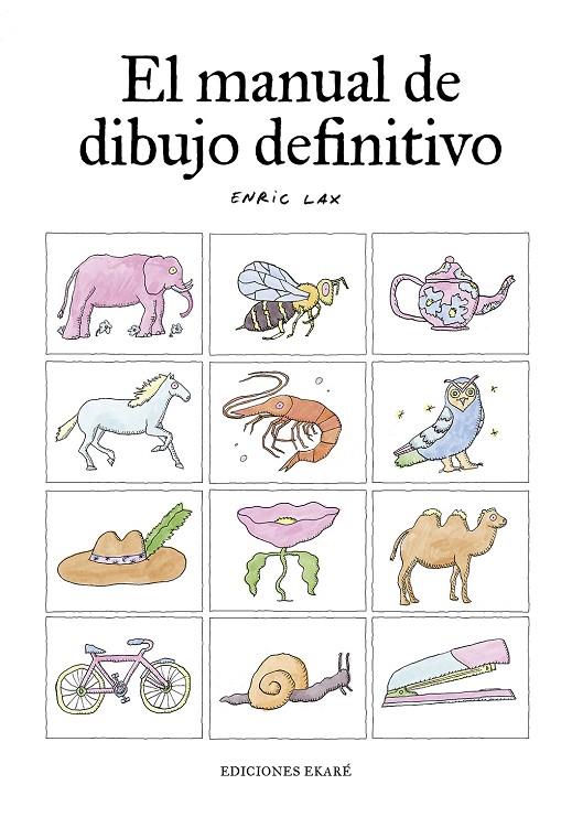 El manual de dibujo definitivo | 9788412753615 | Lax, Enric | Librería online de Figueres / Empordà