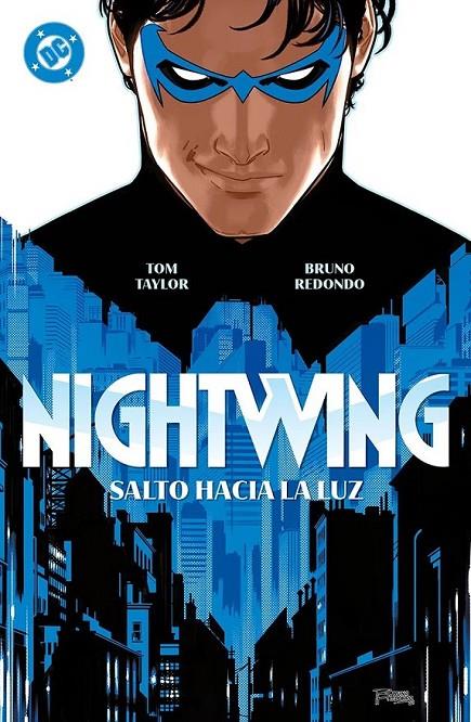 DC PREMIERE. AMANECER DE DC. NIGHTWING 01. SALTO HACIA LA LUZ | 9788410519626 | Taylor, Tom/Redondo, Bruno | Librería online de Figueres / Empordà