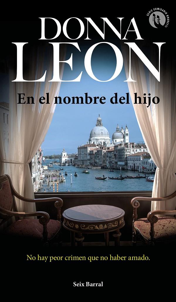 En el nombre del hijo | 9788432234811 | Leon, Donna | Librería online de Figueres / Empordà