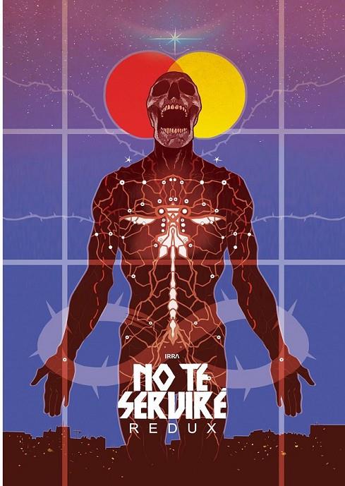 NO TE SERVIRE REDUX | 9788419986979 | IRRA | Librería online de Figueres / Empordà
