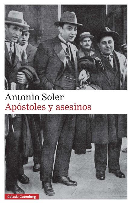 Apóstoles y asesinos | 9788416495825 | Soler, Antonio | Llibreria online de Figueres i Empordà