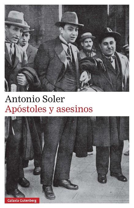 Apóstoles y asesinos | 9788416495825 | Soler, Antonio | Librería online de Figueres / Empordà