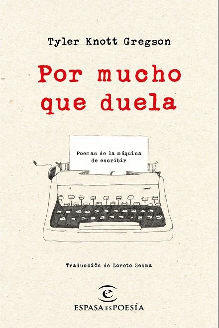 Por mucho que duela | 9788467050295 | Gregson, Tyler Knott | Llibreria online de Figueres i Empordà