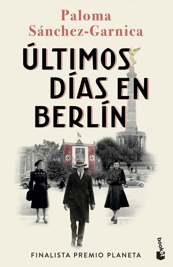 Últimos días en Berlín | 9788408274483 | Sánchez-Garnica, Paloma | Librería online de Figueres / Empordà