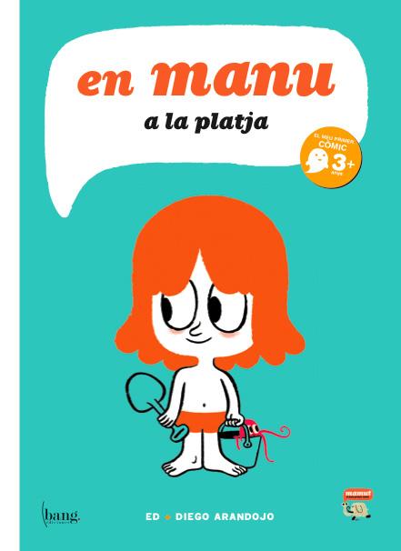 En Manu a la platja | 9788493775131 | Arandojo, Diego / Carosia, Edgardo | Llibreria online de Figueres i Empordà
