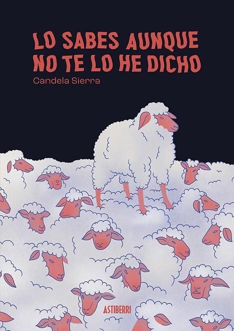 Lo sabes aunque no te lo he dicho | 9788419670571 | Sierra, Candela | Librería online de Figueres / Empordà