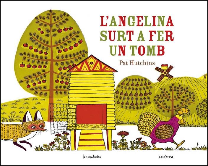 L'Angelina surt a fer un tomb | 9788493746995 | Hutchins, Pat | Llibreria online de Figueres i Empordà