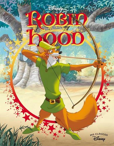 Robin Hood (Mis Clásicos Disney) | 9788418039836 | Disney | Librería online de Figueres / Empordà