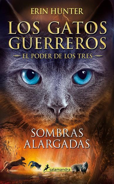 Sombras alargadas (Los Gatos Guerreros | El Poder de los Tres #05) | 9788418174001 | Hunter, Erin | Librería online de Figueres / Empordà