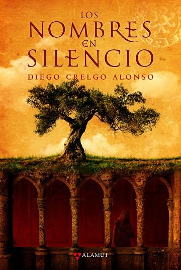 LOS NOMBRES EN SILENCIO | 9788498891263 | Crelgo Alonso, Diego | Librería online de Figueres / Empordà