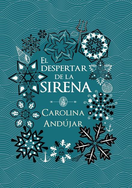 El despertar de la sirena | 9788490439289 | Carolina Andújar | Llibreria online de Figueres i Empordà