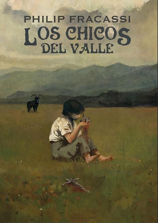Los chicos del valle | 9788412687217 | Fracassi, Philip | Librería online de Figueres / Empordà