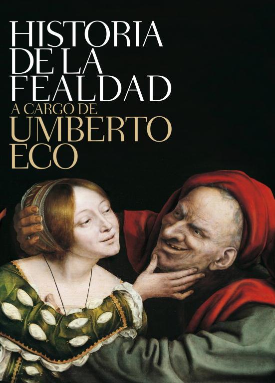 Historia de la fealdad | 9788499892719 | Eco, Umberto | Librería online de Figueres / Empordà