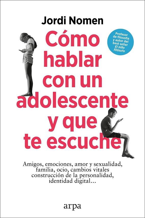 Cómo hablar con un adolescente y que te escuche | 9788419558435 | Nomen, Jordi | Librería online de Figueres / Empordà