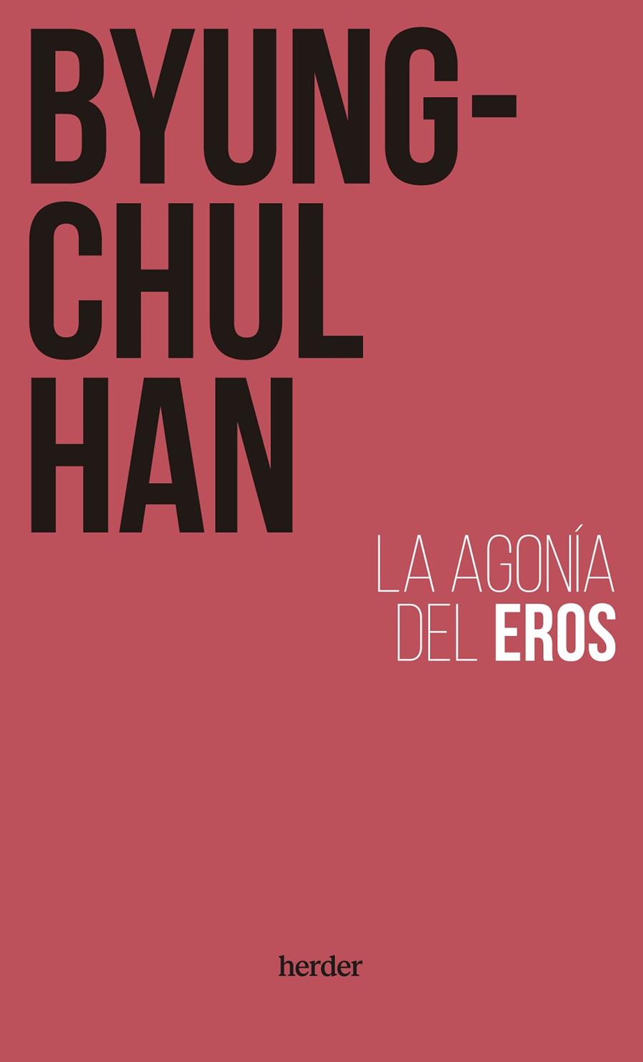 Agonía del Eros | 9788425450839 | Han, Byung-Chul | Llibreria online de Figueres i Empordà