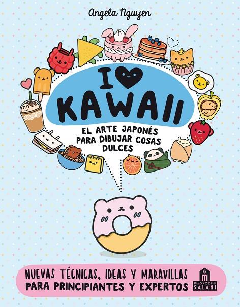 I LOVE KAWAII | 9788893677400 | Nguyen, Angela | Llibreria online de Figueres i Empordà