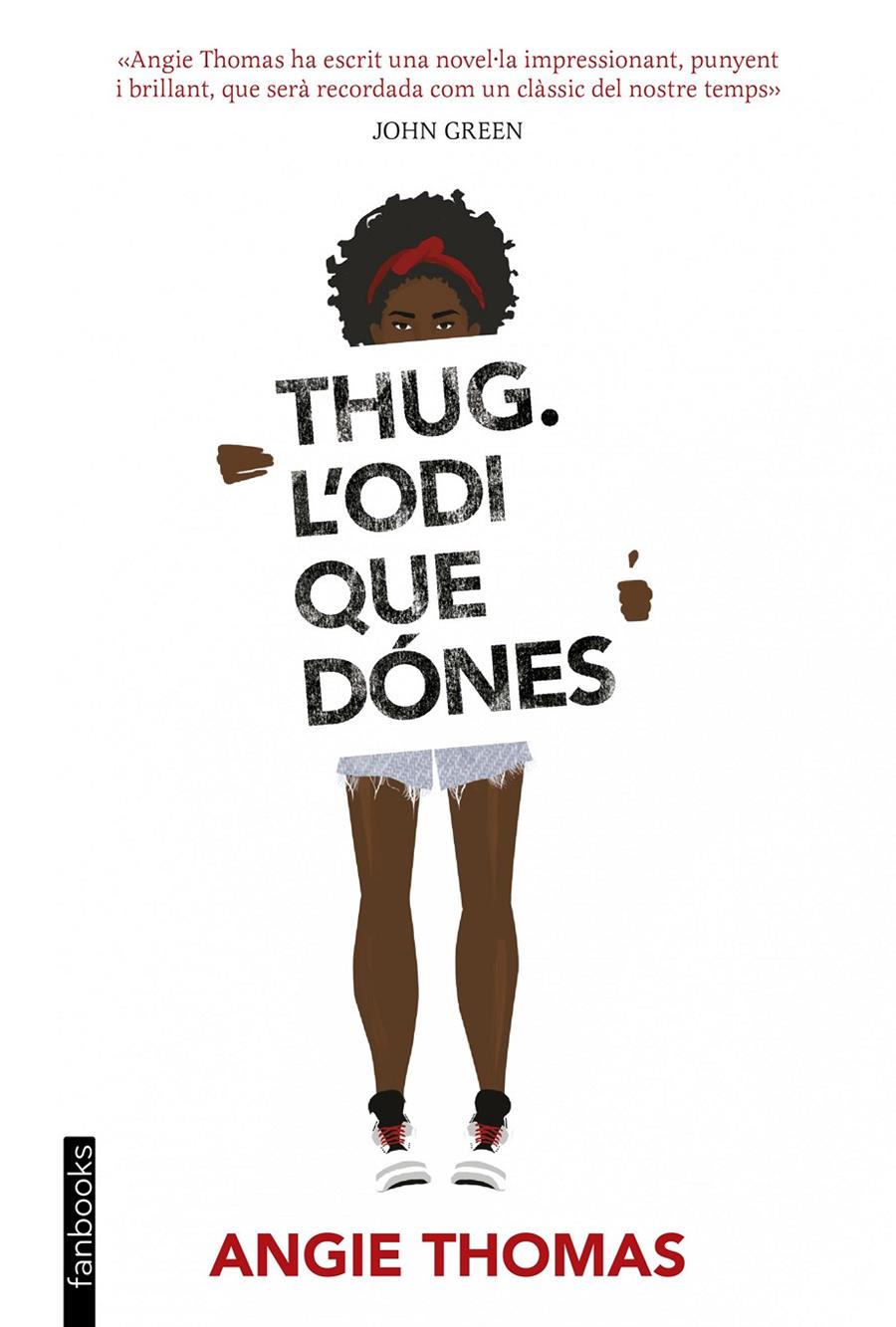 Thug. L'odi que dónes | 9788416716340 | Thomas, Angie  | Llibreria online de Figueres i Empordà
