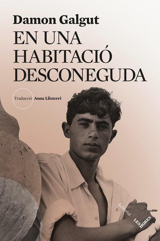 En una habitació desconeguda | 9788412801040 | Galgut, Damon | Librería online de Figueres / Empordà