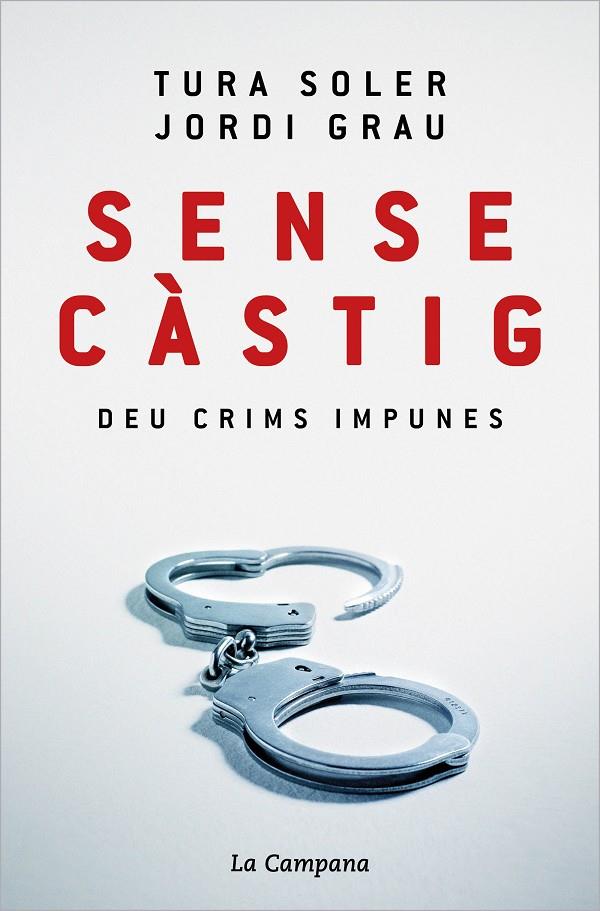 Sense càstig | 9788418226779 | Soler, Tura/Grau, Jordi | Librería online de Figueres / Empordà