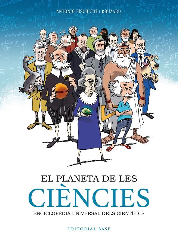 El planeta de les ciències | 9788417759797 | Fischetti, Antonio | Llibreria online de Figueres i Empordà