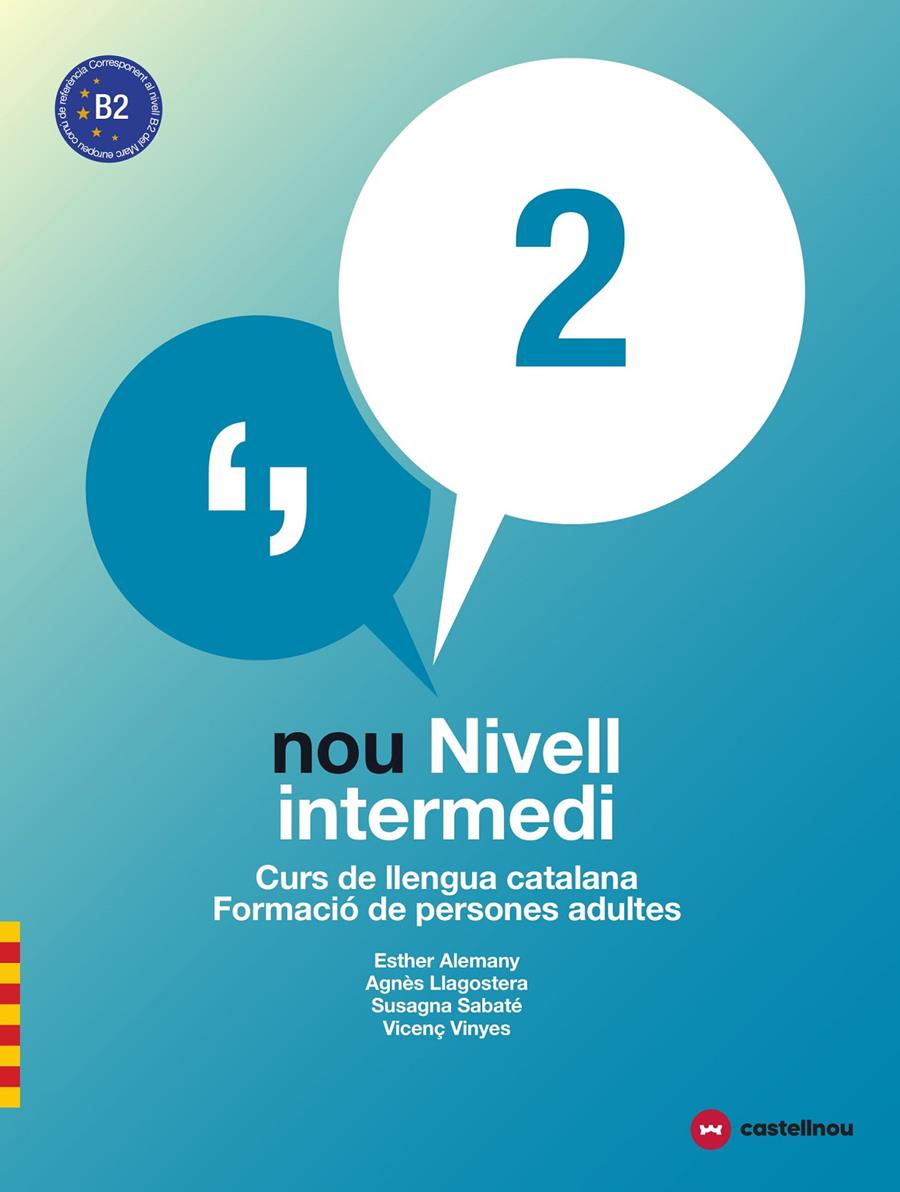 NOU NIVELL INTERMEDI 2 + QUADERN D'ACTIVITATS | 9788417406035 | Alemany Miralles, Esther/Llagostera Casanova, Agnès/Sabaté Mayol, Susagna/Viñas Feliu, Vicenç | Llibreria online de Figueres i Empordà