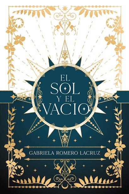 El sol y el vacío | 9788419988065 | Romero Lacruz, Gabriela | Llibreria online de Figueres i Empordà