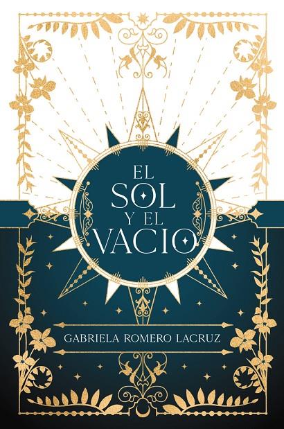El sol y el vacío | 9788419988065 | Romero Lacruz, Gabriela | Librería online de Figueres / Empordà