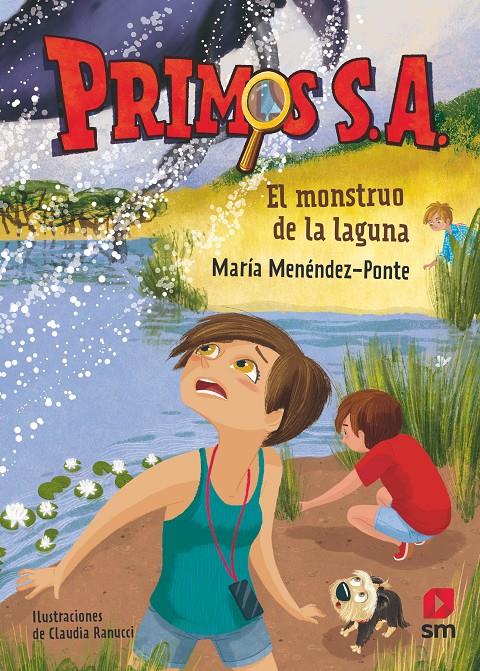 EL MONSTRUO DE LA LAGUNA (Primos S. A. #05) | 9788413185699 | Menéndez-Ponte, María | Librería online de Figueres / Empordà