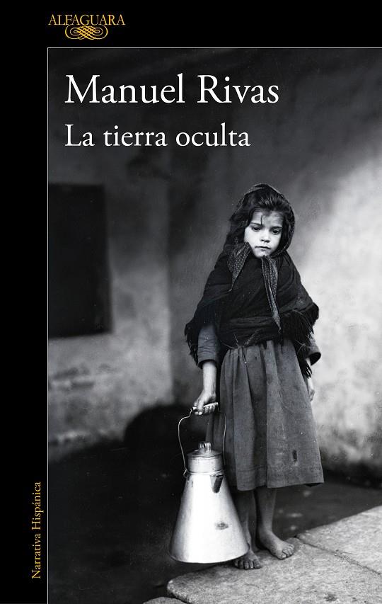 La tierra oculta | 9788420454443 | Rivas, Manuel | Llibreria online de Figueres i Empordà