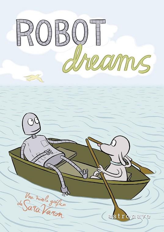 ROBOT DREAMS | 9788467951325 | Varon, Sara | Librería online de Figueres / Empordà