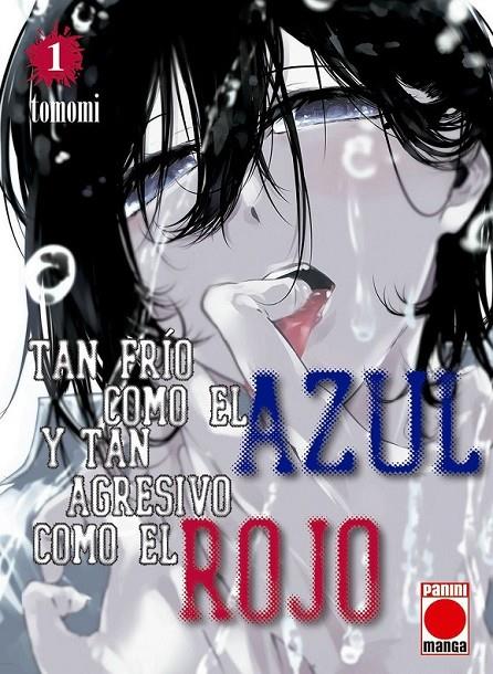 TAN FRÍO COMO EL AZUL Y TAN AGRESIVO COMO EL ROJO #01 | 9788411507929 | Tomomi | Librería online de Figueres / Empordà