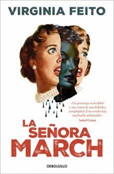 LA SEÑORA MARCH | 9788466364256 | Feito, Virginia | Llibreria online de Figueres i Empordà