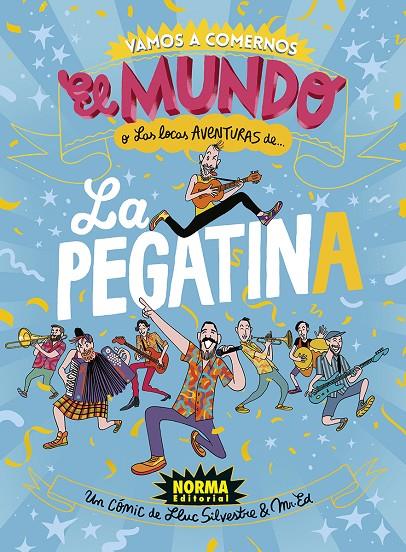 LA PEGATINA | 9788467964745 | LA PEGATINA/Silvestre, Lluc/Mr. Ed | Llibreria online de Figueres i Empordà