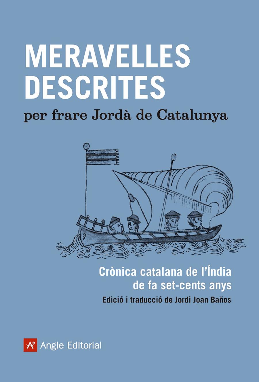 Meravelles descrites | 9788416139255 | de Catalunya, Frare Jordà | Librería online de Figueres / Empordà
