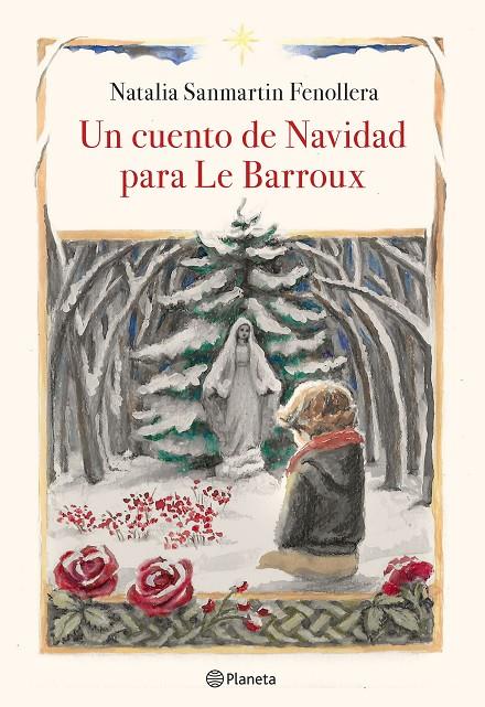 Un cuento de Navidad para Le Barroux | 9788408218920 | Sanmartin Fenollera, Natalia | Librería online de Figueres / Empordà