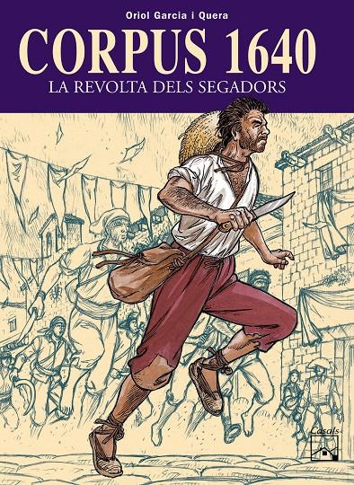 Corpus 1640. La revolta dels segadors | 9788421830918 | Garcia Quera, Oriol | Librería online de Figueres / Empordà