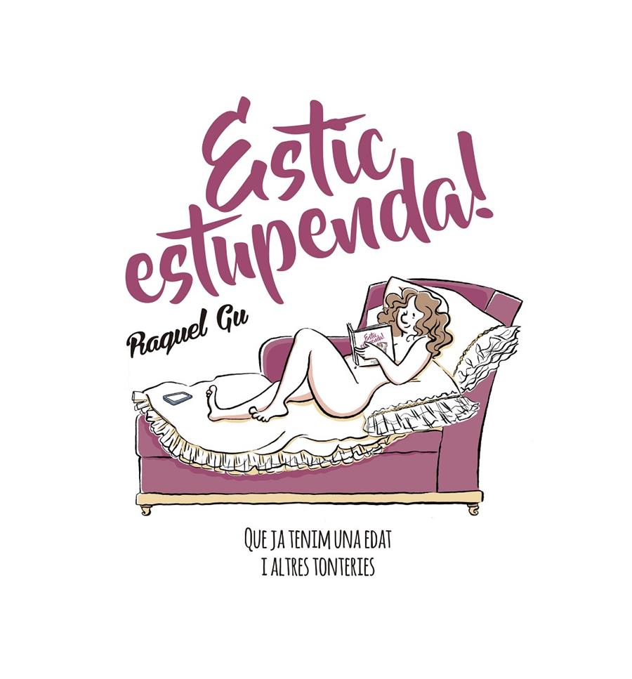 Estic estupenda! | 9788417214029 | Raquel Gu (Garcia Ulldemolins) | Librería online de Figueres / Empordà